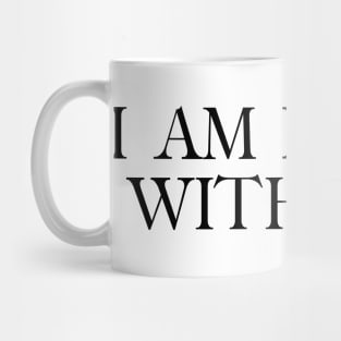 I am bored with this Mug